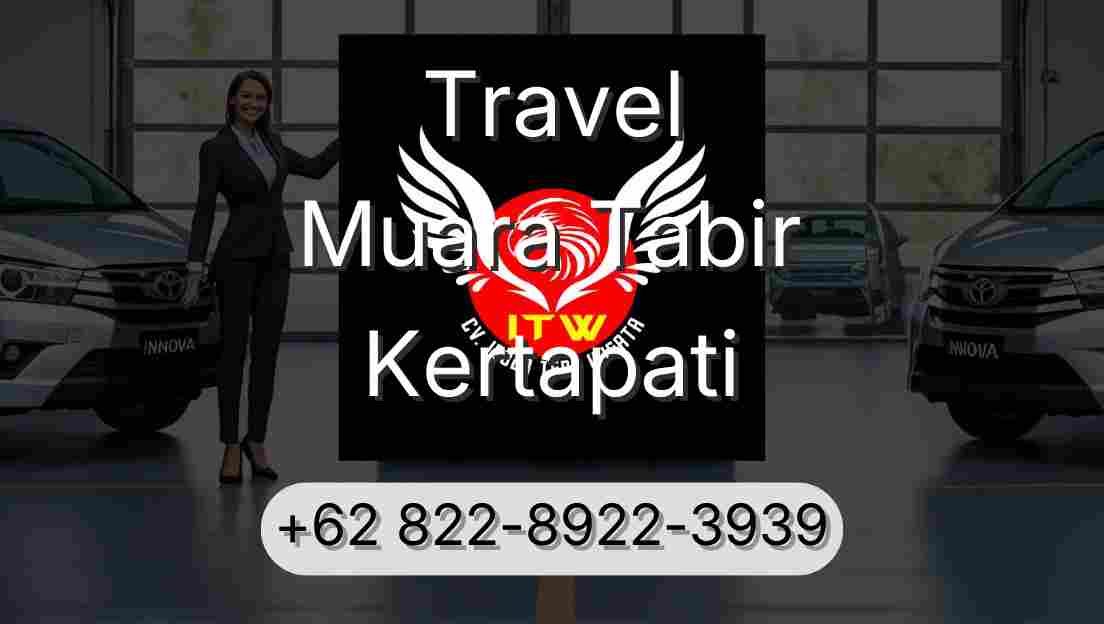 Travel Muara Tabir Kertapati