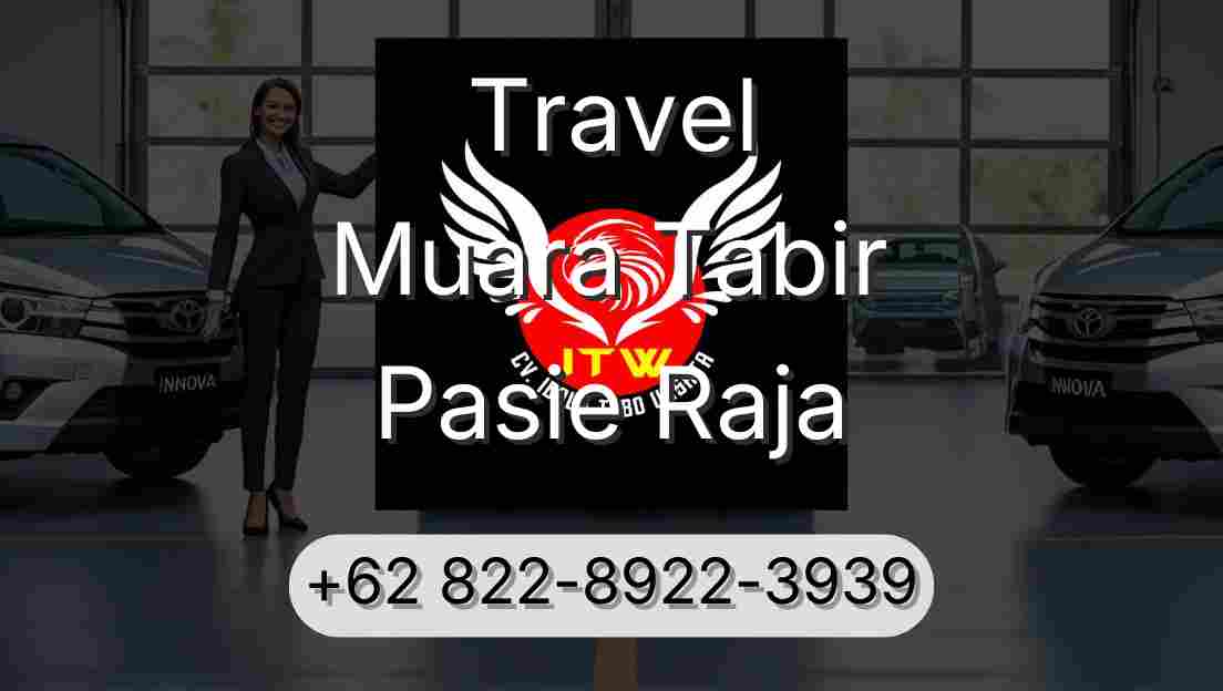 Travel Muara Tabir Pasie Raja