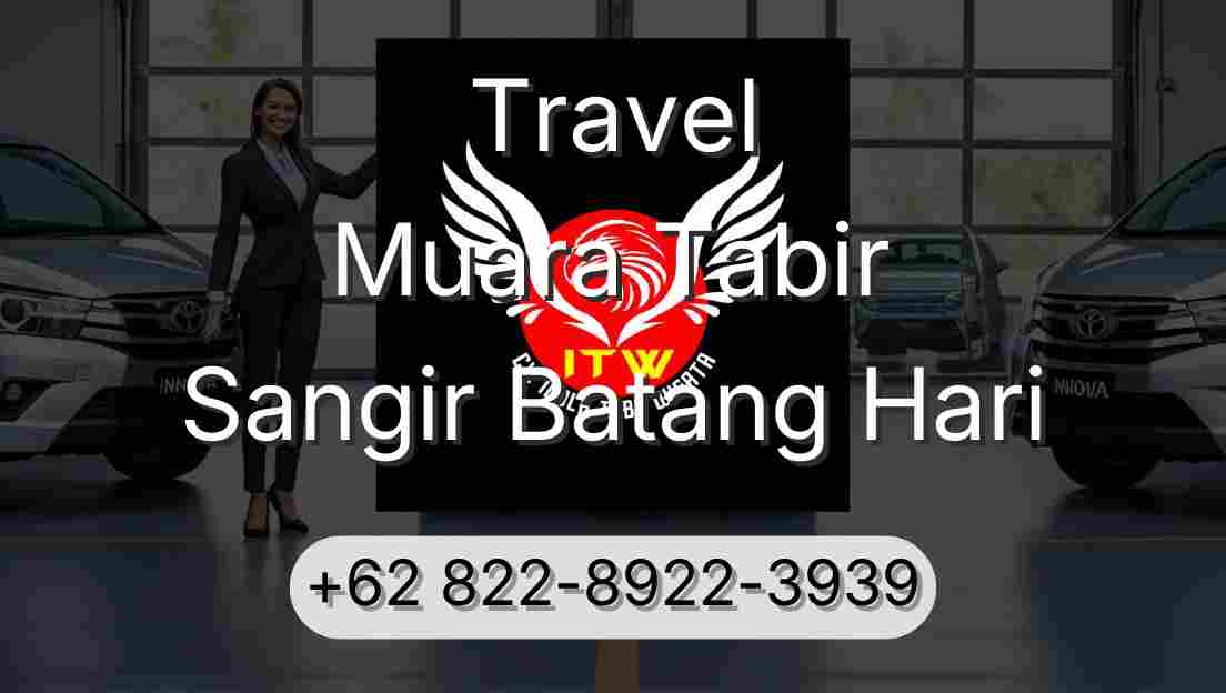 Travel Muara Tabir Sangir Batang Hari