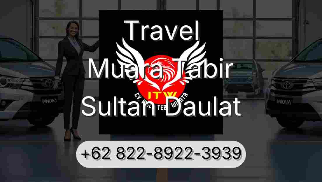 Travel Muara Tabir Sultan Daulat