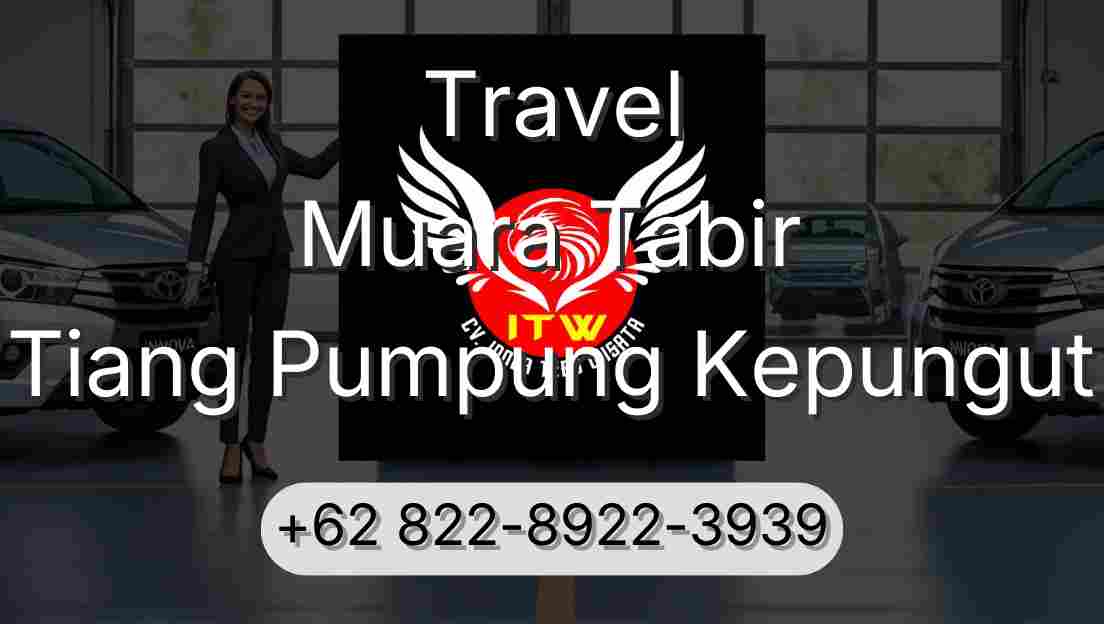 Travel Muara Tabir Tiang Pumpung Kepungut