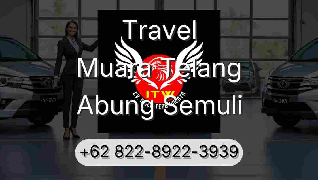 Travel Muara Telang Abung Semuli