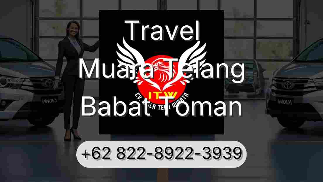 Travel Muara Telang Babat Toman
