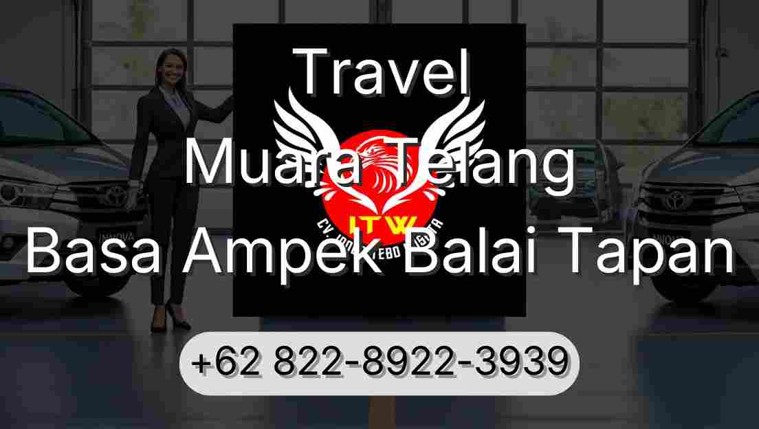 Travel Muara Telang Basa Ampek Balai Tapan