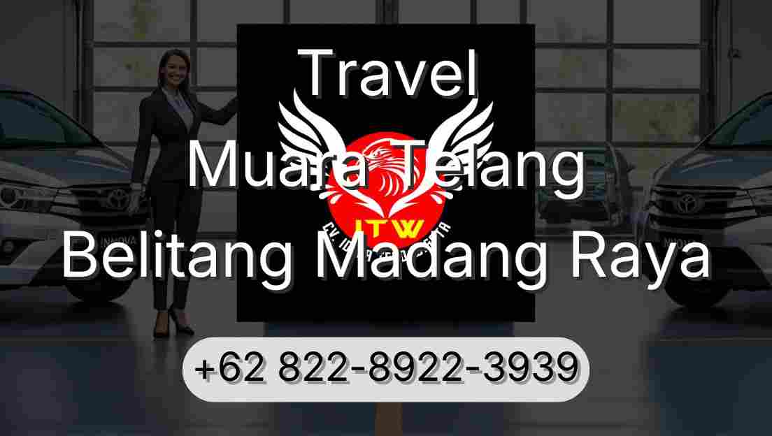 Travel Muara Telang Belitang Madang Raya