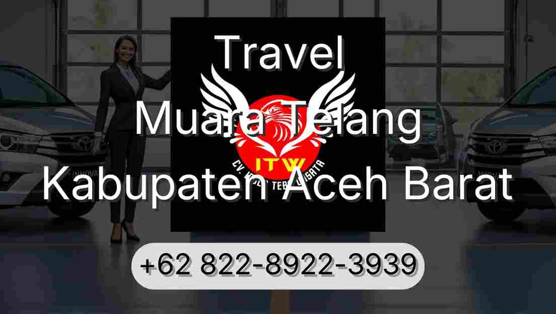Travel Muara Telang Kabupaten Aceh Barat