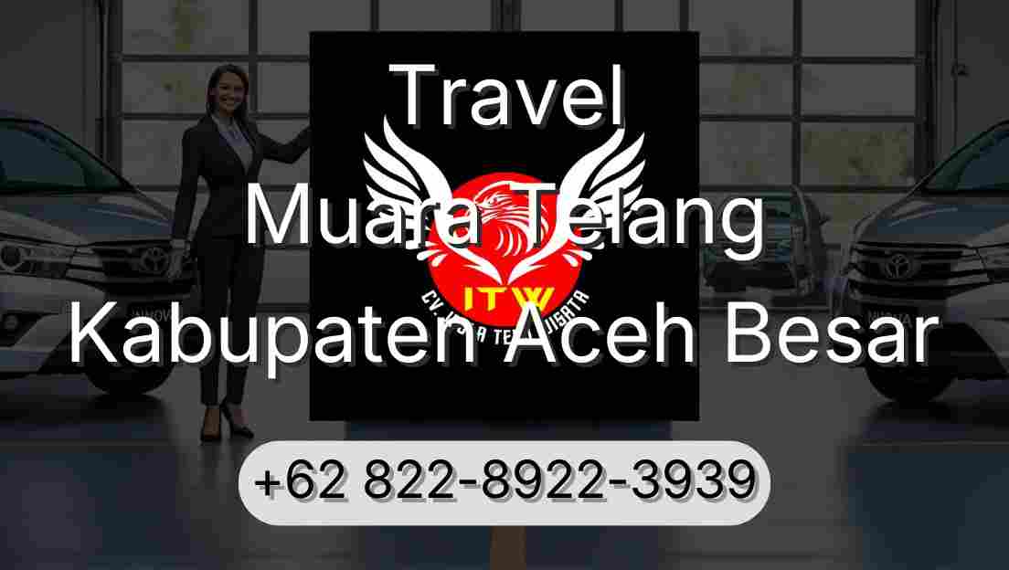 Travel Muara Telang Kabupaten Aceh Besar