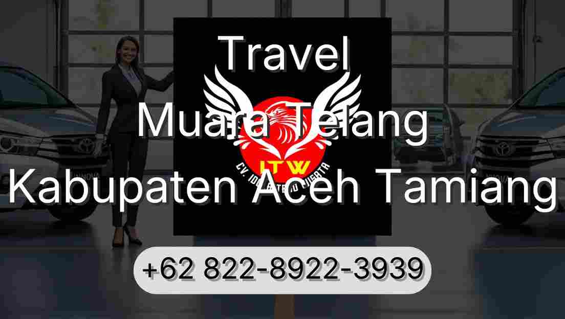 Travel Muara Telang Kabupaten Aceh Tamiang