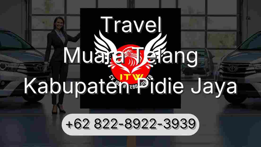 Travel Muara Telang Kabupaten Pidie Jaya