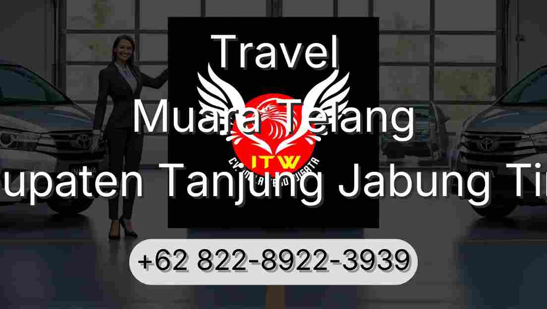 Travel Muara Telang Kabupaten Tanjung Jabung Timur