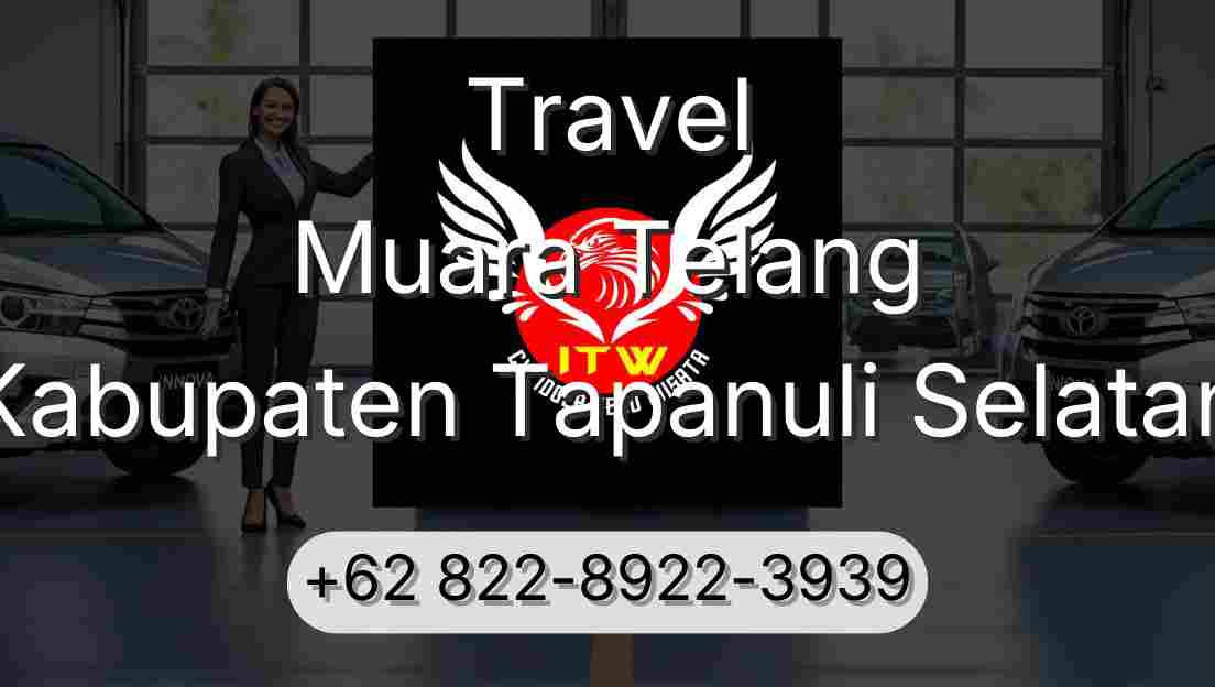 Travel Muara Telang Kabupaten Tapanuli Selatan