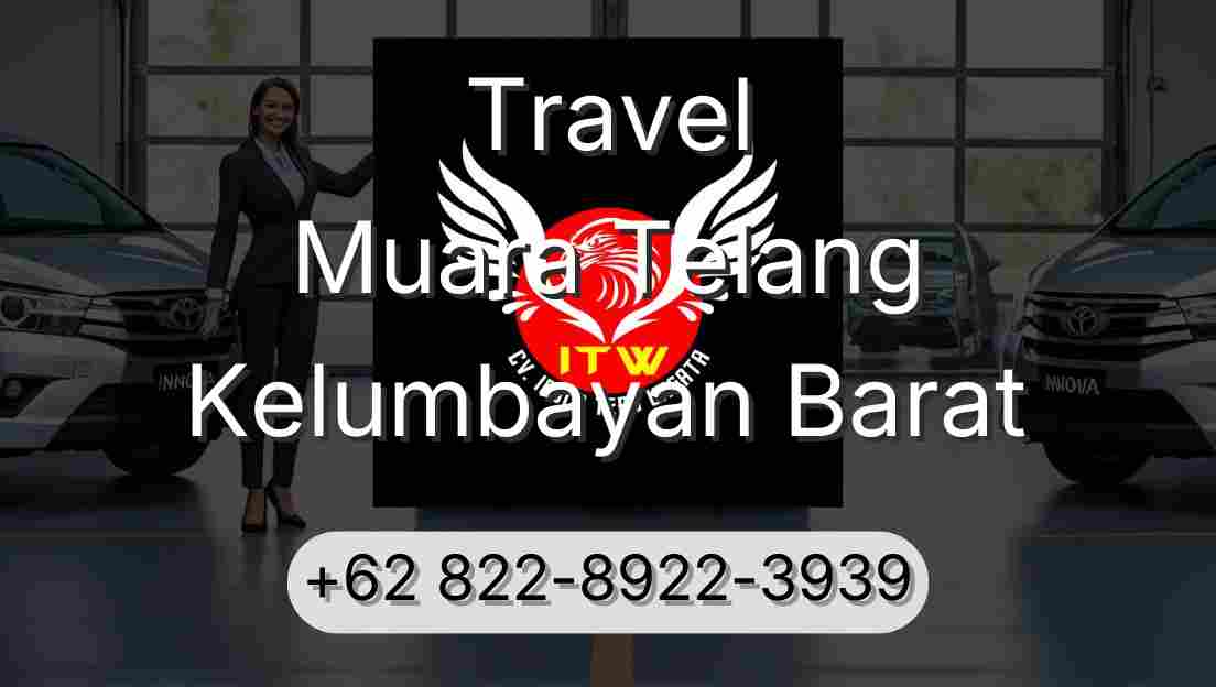 Travel Muara Telang Kelumbayan Barat