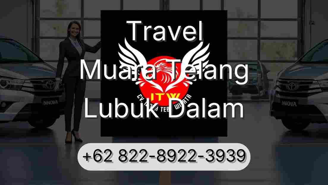 Travel Muara Telang Lubuk Dalam