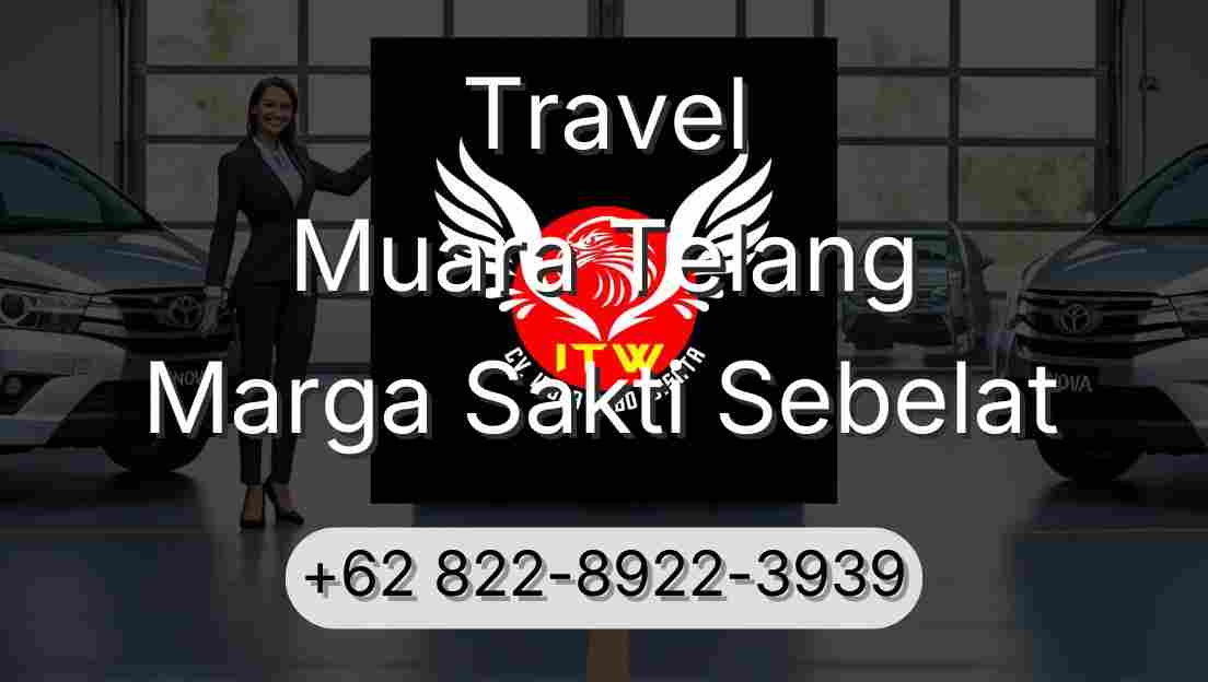 Travel Muara Telang Marga Sakti Sebelat