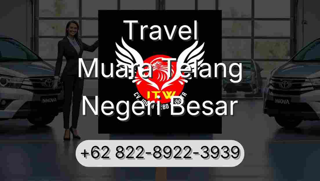 Travel Muara Telang Negeri Besar