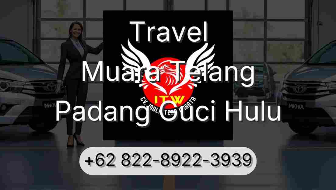 Travel Muara Telang Padang Guci Hulu