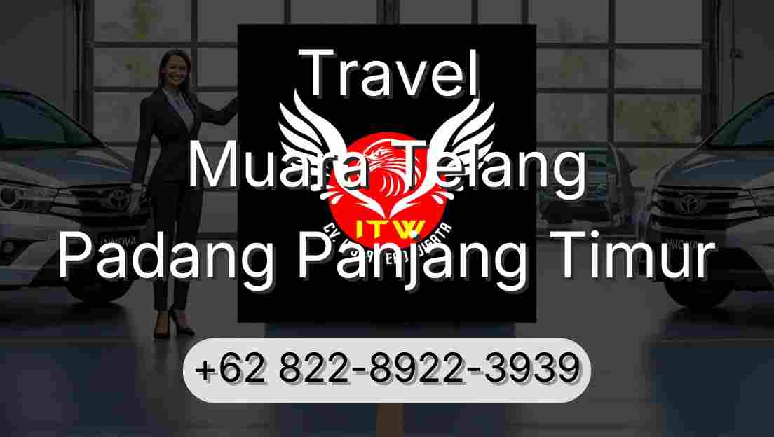 Travel Muara Telang Padang Panjang Timur