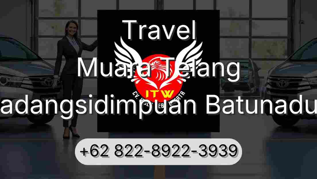 Travel Muara Telang Padangsidimpuan Batunadua