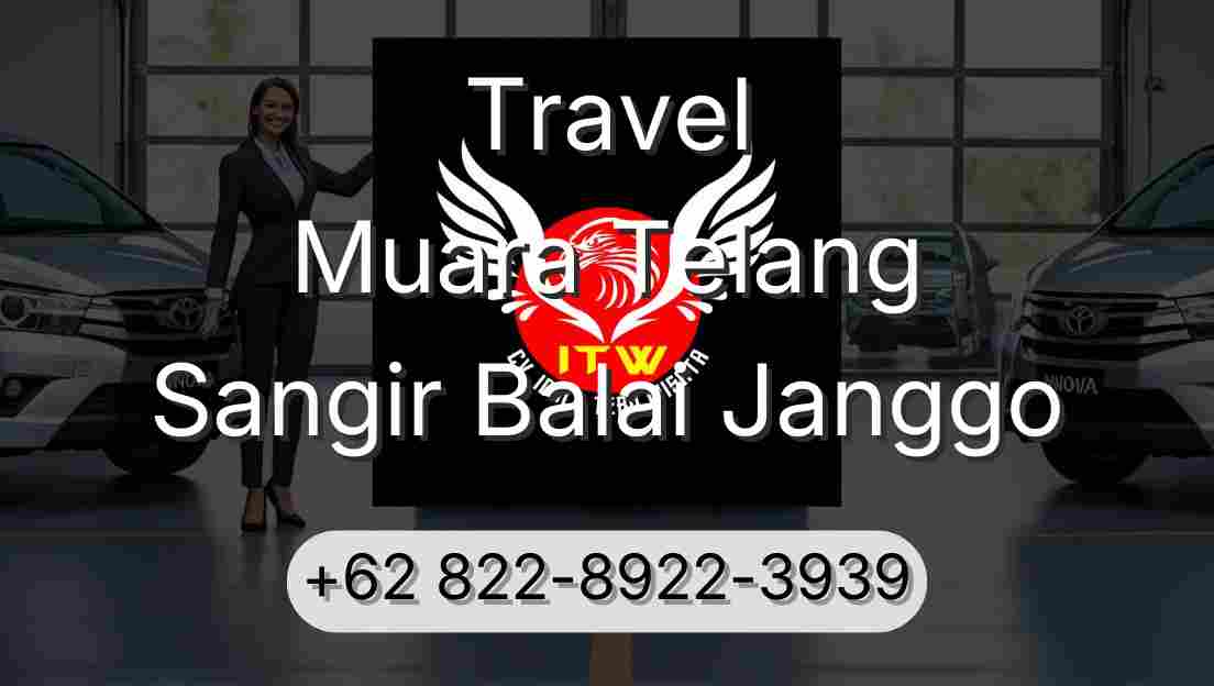 Travel Muara Telang Sangir Balai Janggo
