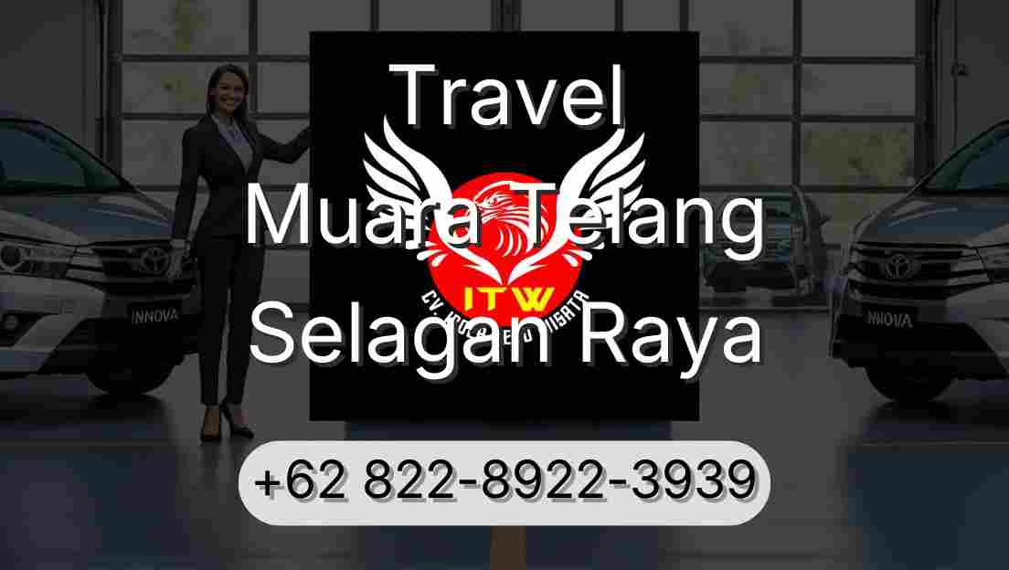 Travel Muara Telang Selagan Raya