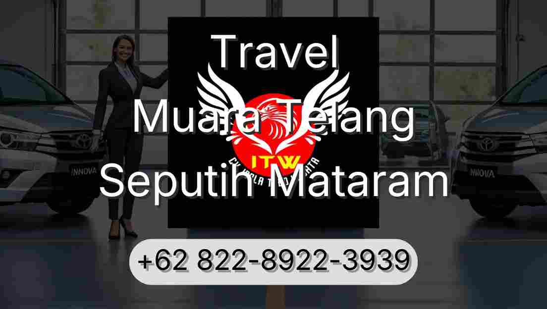 Travel Muara Telang Seputih Mataram