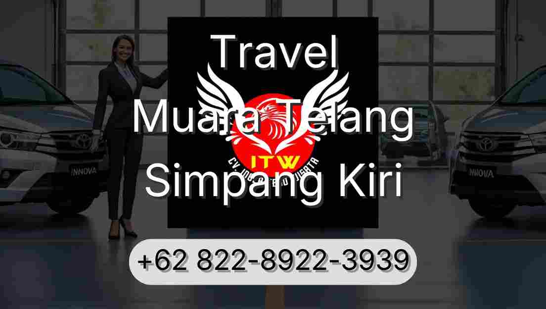 Travel Muara Telang Simpang Kiri
