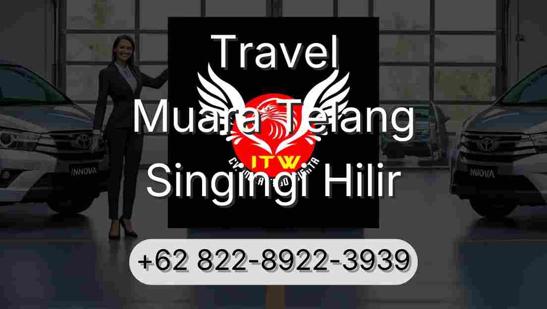 Travel Muara Telang Singingi Hilir
