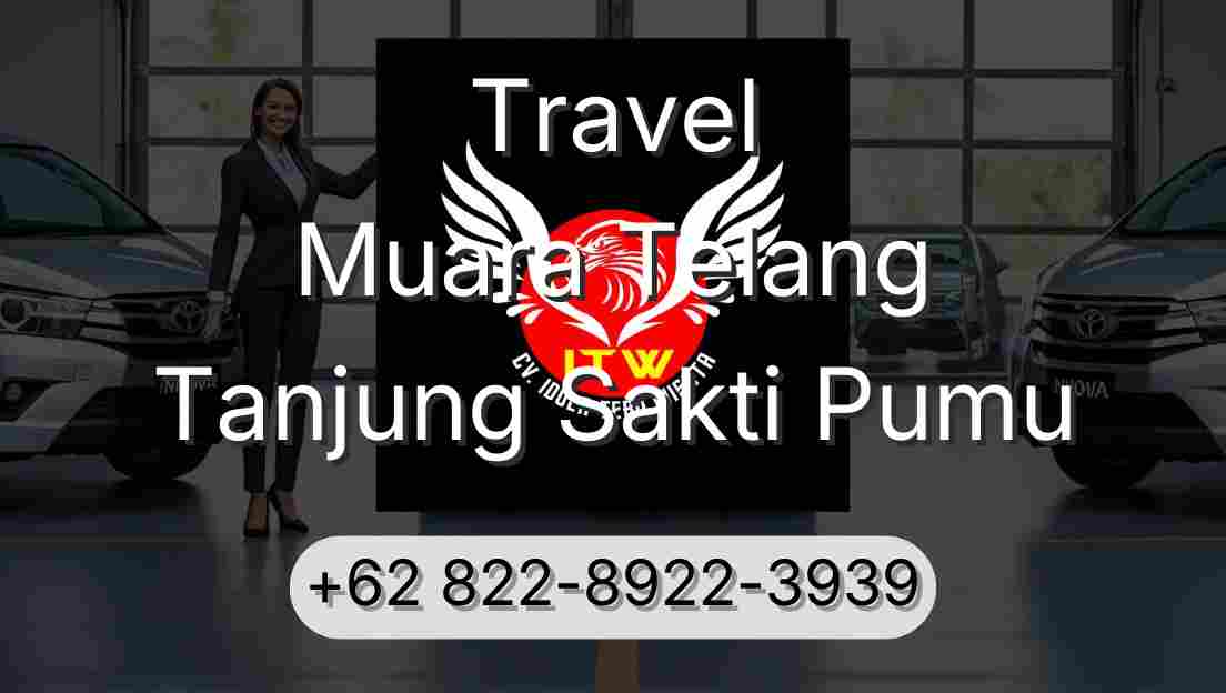 Travel Muara Telang Tanjung Sakti Pumu