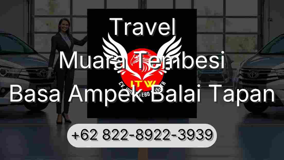 Travel Muara Tembesi Basa Ampek Balai Tapan