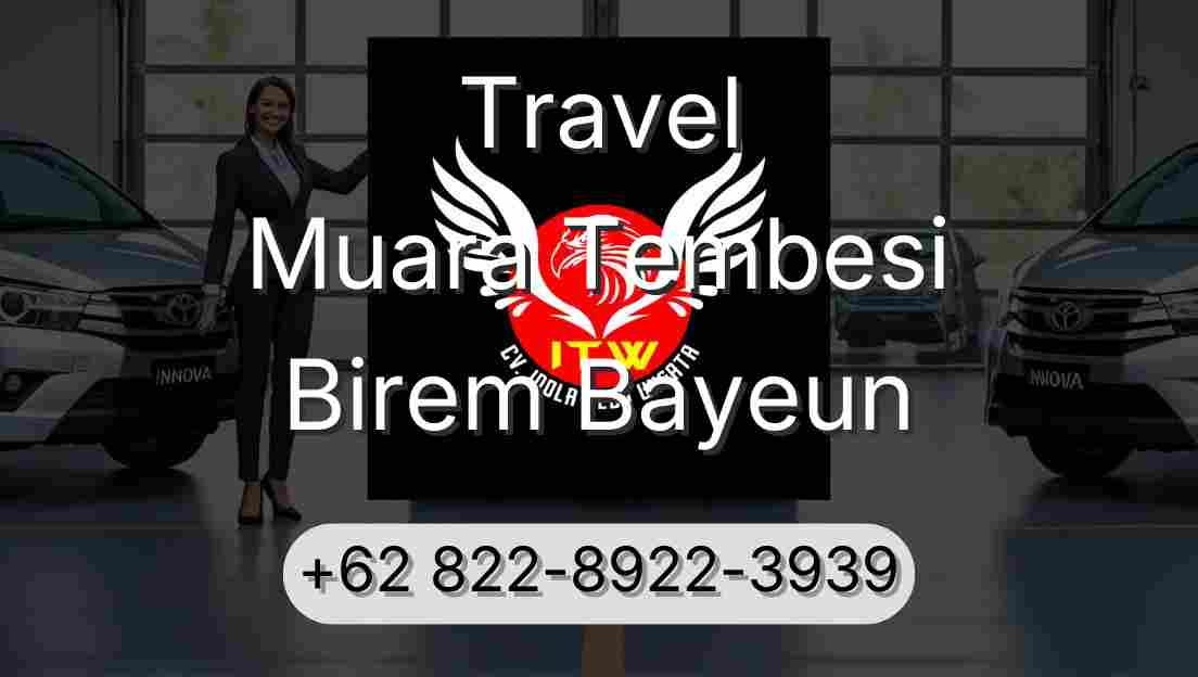 Travel Muara Tembesi Birem Bayeun