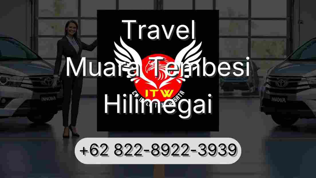 Travel Muara Tembesi Hilimegai