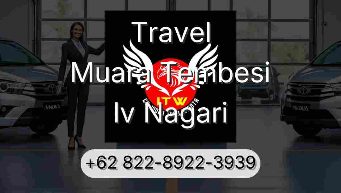 Travel Muara Tembesi Iv Nagari