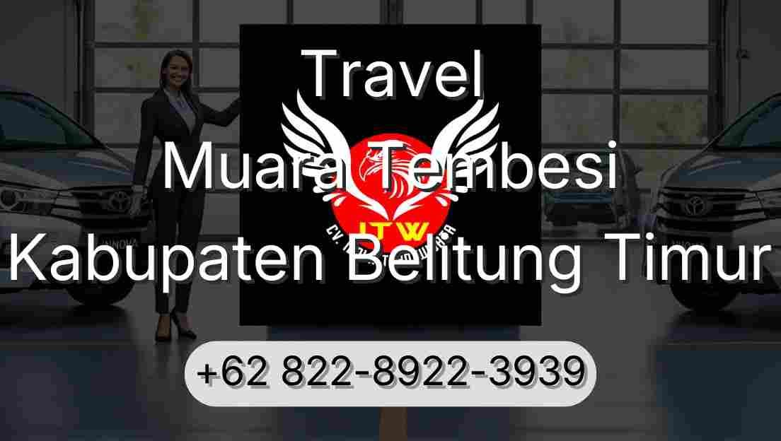 Travel Muara Tembesi Kabupaten Belitung Timur