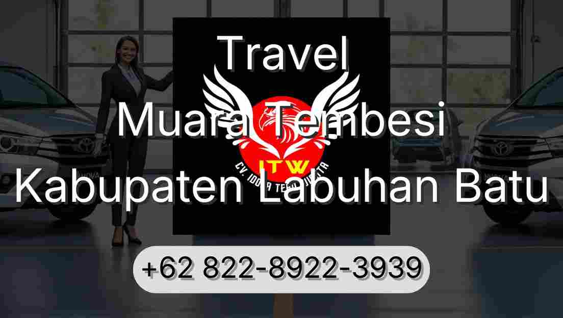 Travel Muara Tembesi Kabupaten Labuhan Batu