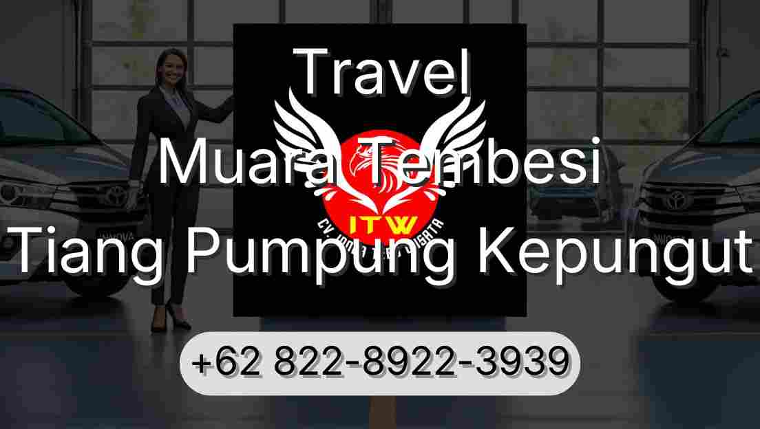 Travel Muara Tembesi Tiang Pumpung Kepungut
