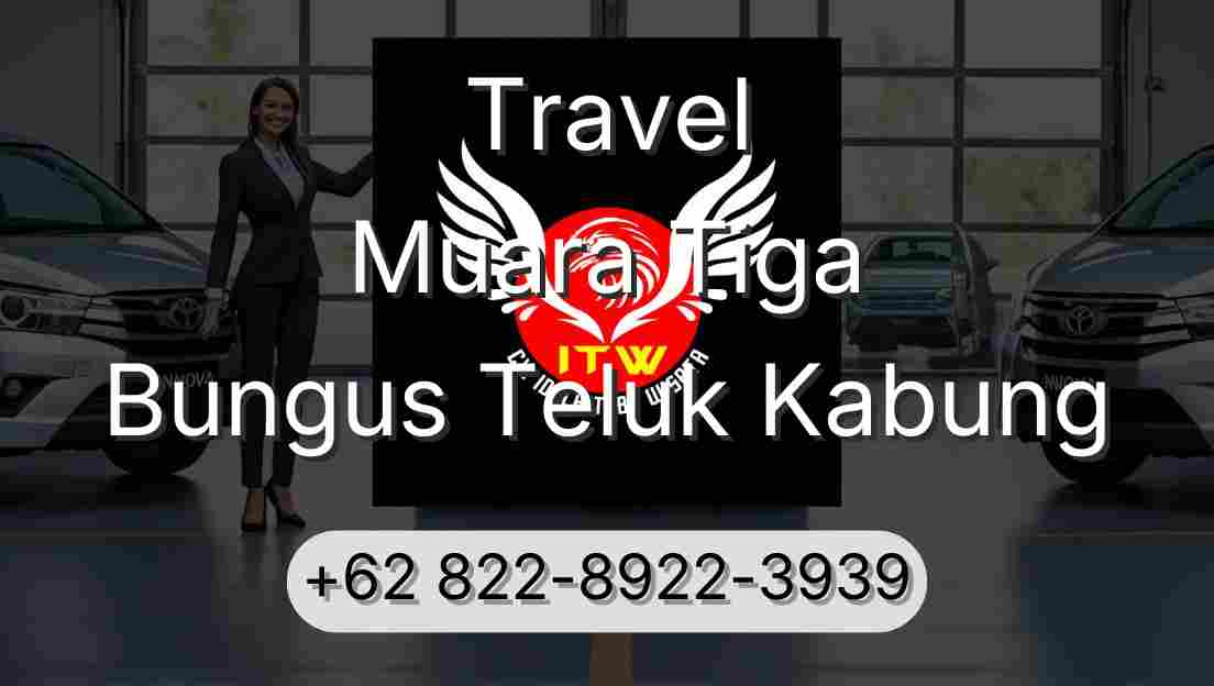 Travel Muara Tiga Bungus Teluk Kabung