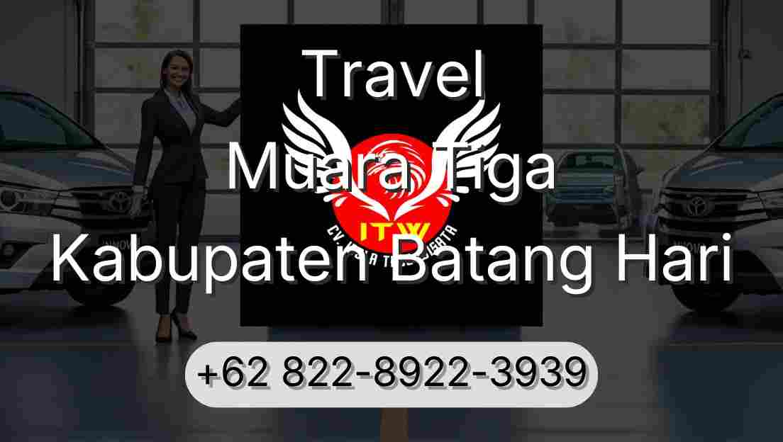 Travel Muara Tiga Kabupaten Batang Hari