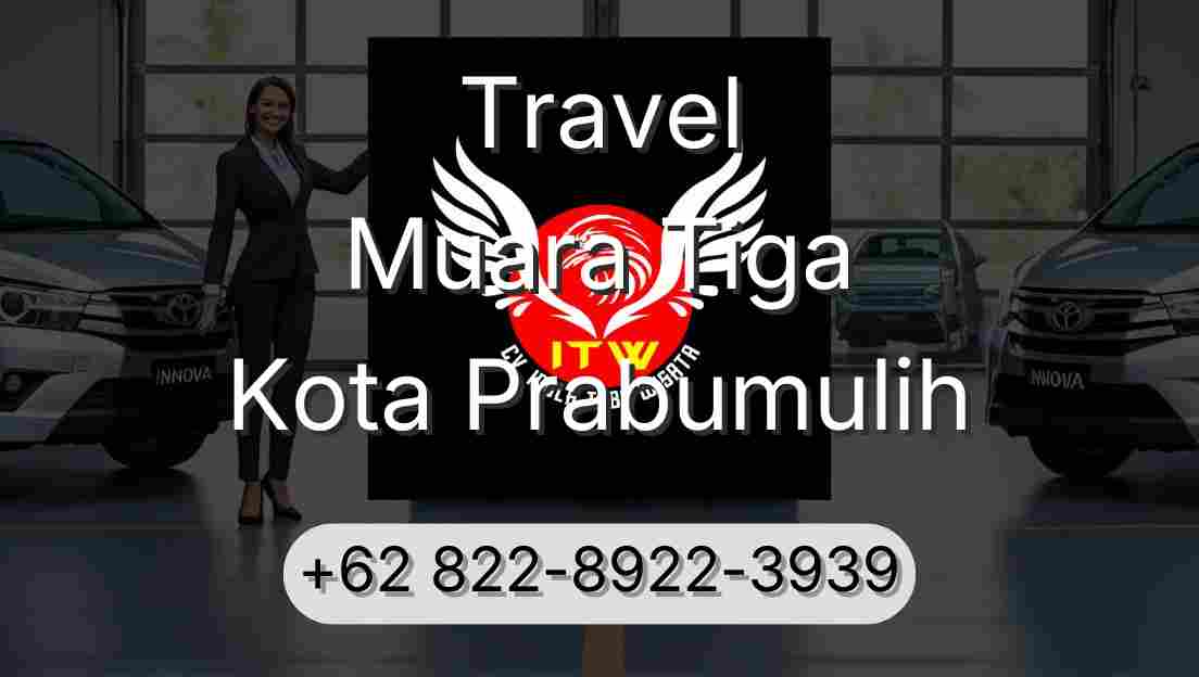 Travel Muara Tiga Kota Prabumulih
