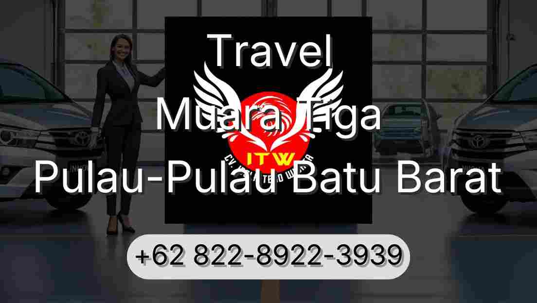 Travel Muara Tiga Pulau-Pulau Batu Barat