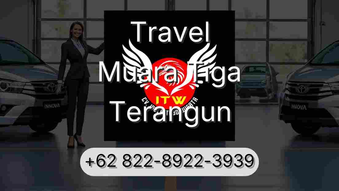 Travel Muara Tiga Terangun