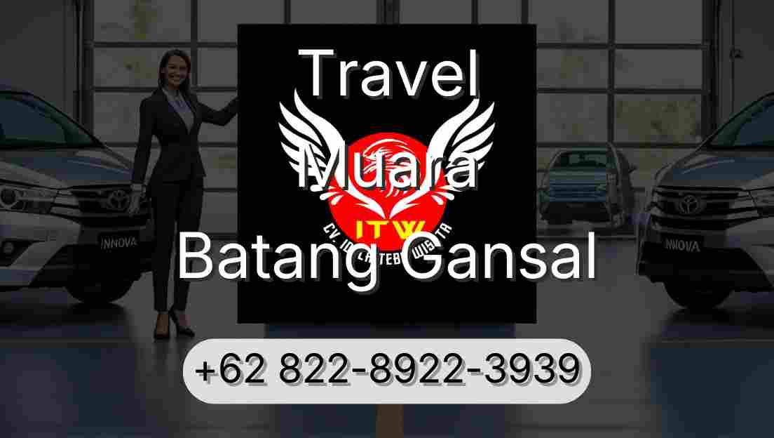 Travel Muara Batang Gansal