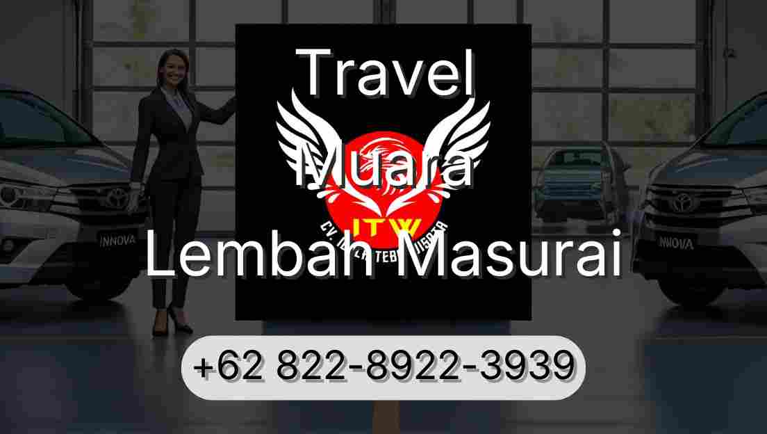Travel Muara Lembah Masurai