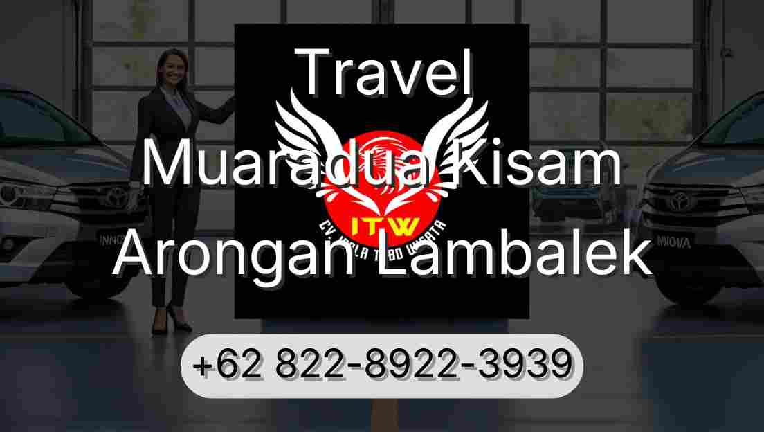 Travel Muaradua Kisam Arongan Lambalek