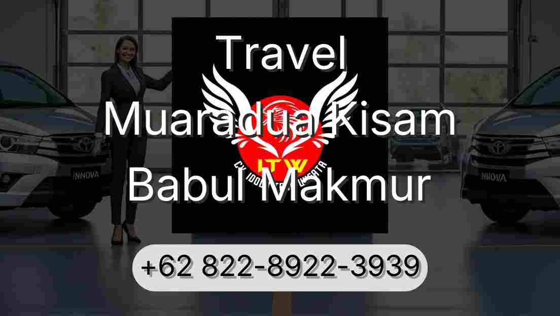 Travel Muaradua Kisam Babul Makmur