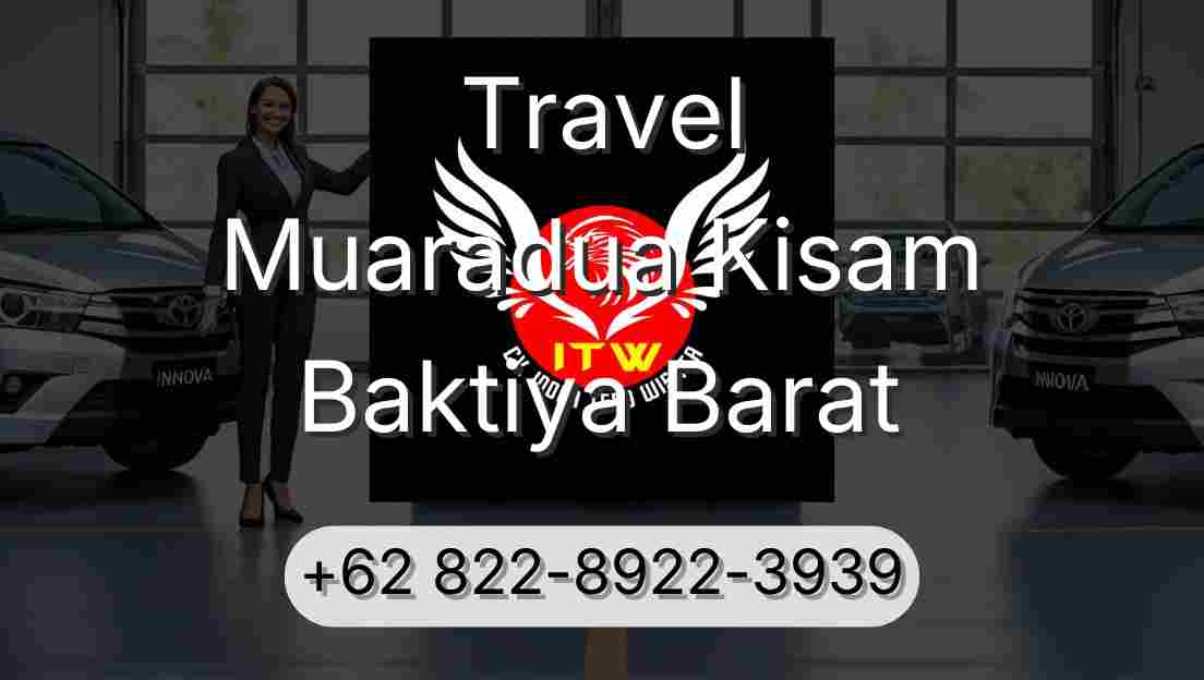 Travel Muaradua Kisam Baktiya Barat