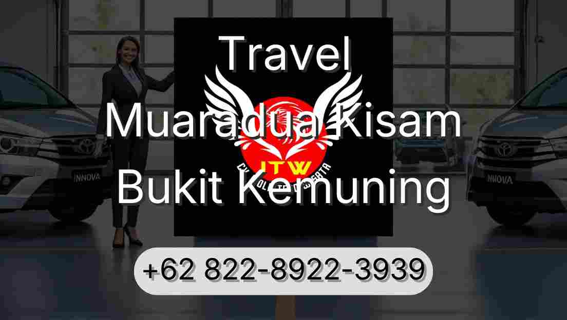 Travel Muaradua Kisam Bukit Kemuning