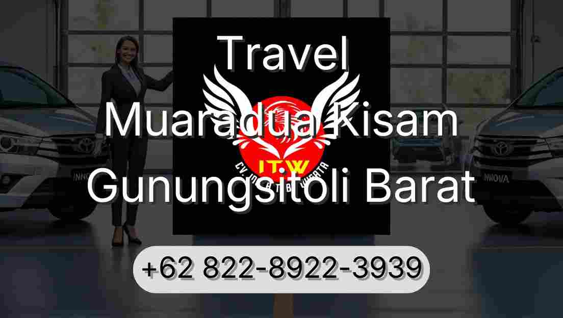 Travel Muaradua Kisam Gunungsitoli Barat