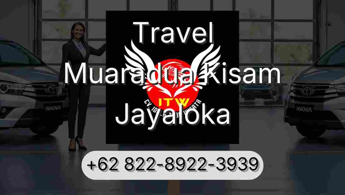 Travel Muaradua Kisam Jayaloka