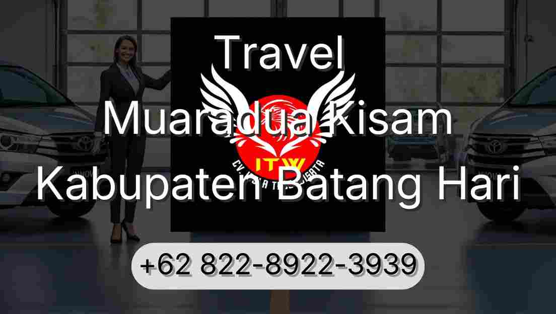 Travel Muaradua Kisam Kabupaten Batang Hari