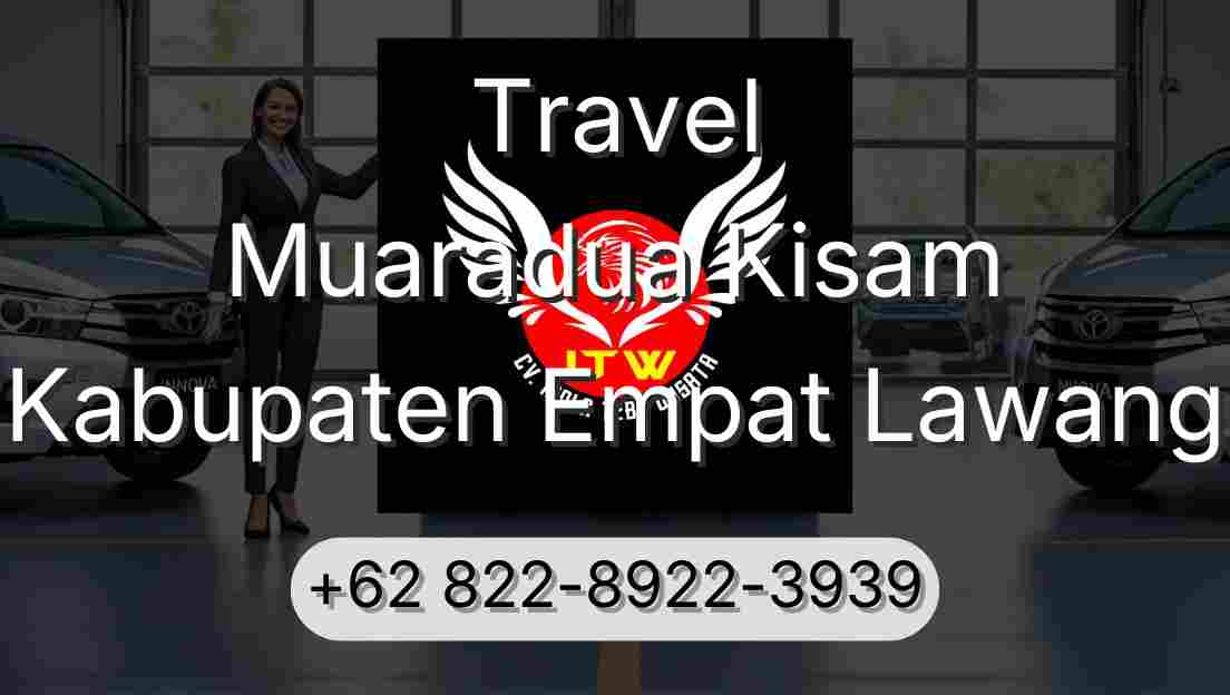 Travel Muaradua Kisam Kabupaten Empat Lawang